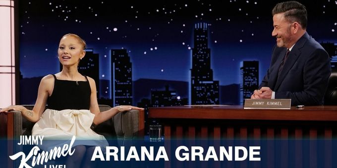 Video: Ariana Grande Talks WICKED Oscar Nom, Sings 'Defying Gravity' Riff on JIMMY KIMMEL LIVE