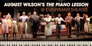 Video: August Wilson's THE PIANO LESSON at Everyman Theatre