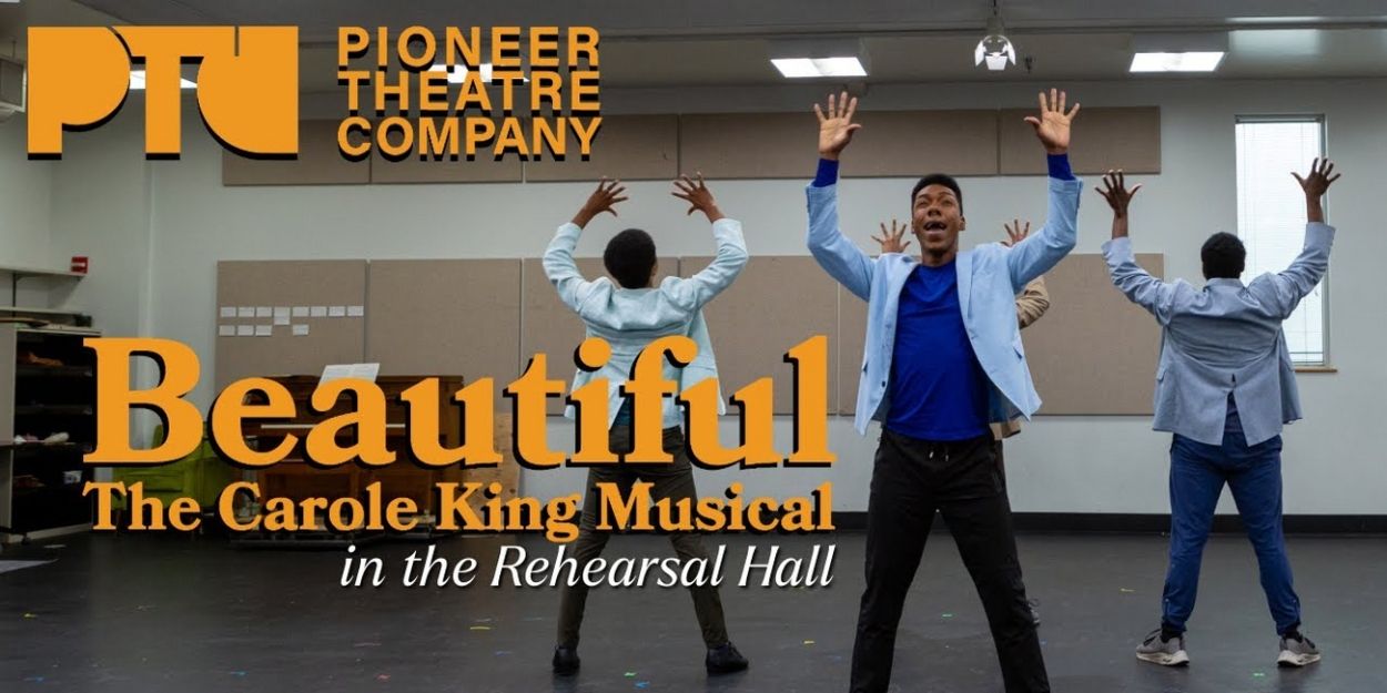 Video: BEAUTIFUL: THE CAROLE KING MUSICAL in the Rehearsal Hall Video