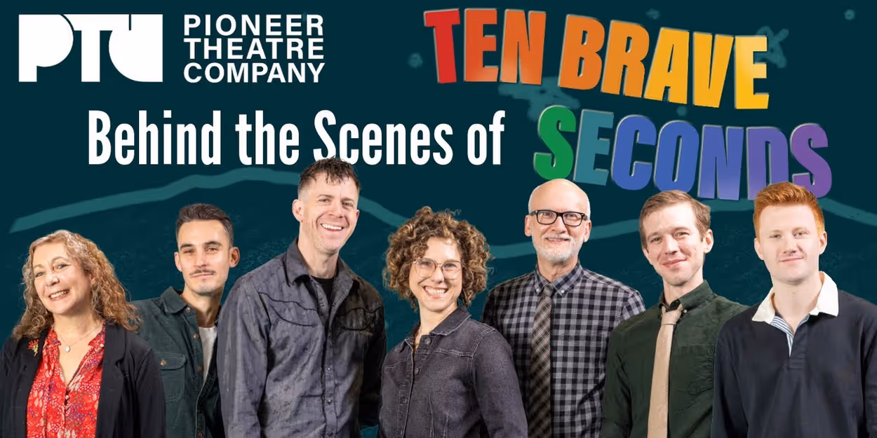 Video: Behind the Scenes of TEN BRAVE SECONDS at Pioneer Theatre Company Video