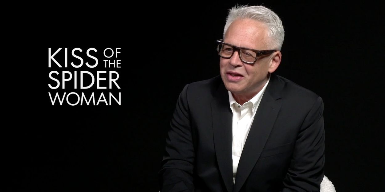 Video: Bill Condon on How KISS OF THE SPIDER WOMAN Completes the CABARET and CHICAGO… Video