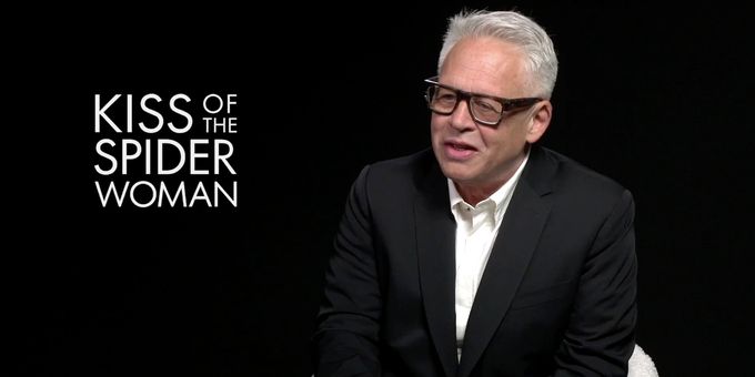 Video: Bill Condon on How KISS OF THE SPIDER WOMAN Completes the CABARET and CHICAGO Trilogy