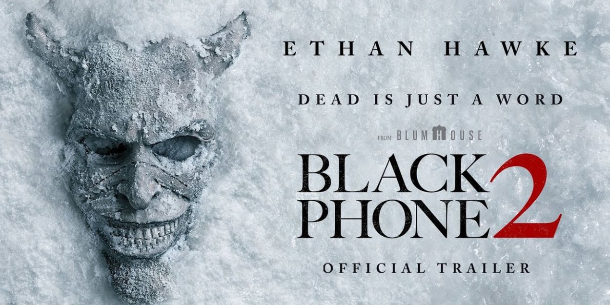 Video: Ethan Hawke Returns in New Trailer for BLACK PHONE 2 Video