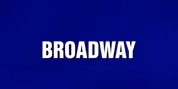 JEOPARDY! Highlights Broadway with Recent Theater-Themed Category Video