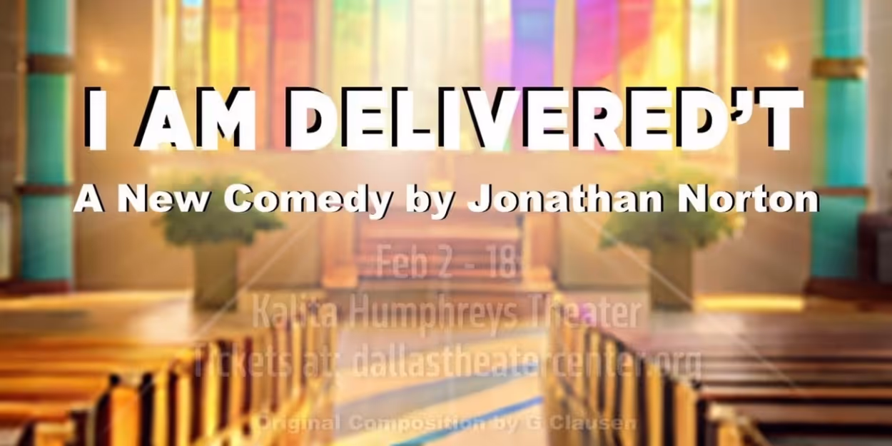 Video: Get A First Look at I AM DELIVERED'T! at Dallas Theater Center Video
