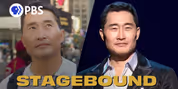 Watch Daniel Dae Kim’s Journey to YELLOW FACE in PBS' STAGEBOUND Video