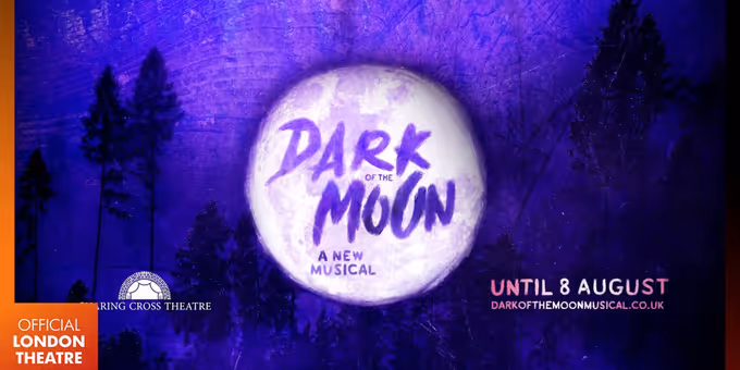 Video: Watch the Trailer for DARK OF THE MOON at Charing Cross Theatre