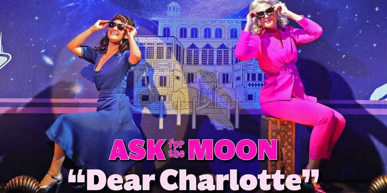 Video: Ewoldt and Mason Perform 'Dear Charlotte' from Goodspeed's ASK FOR THE MOON Video
