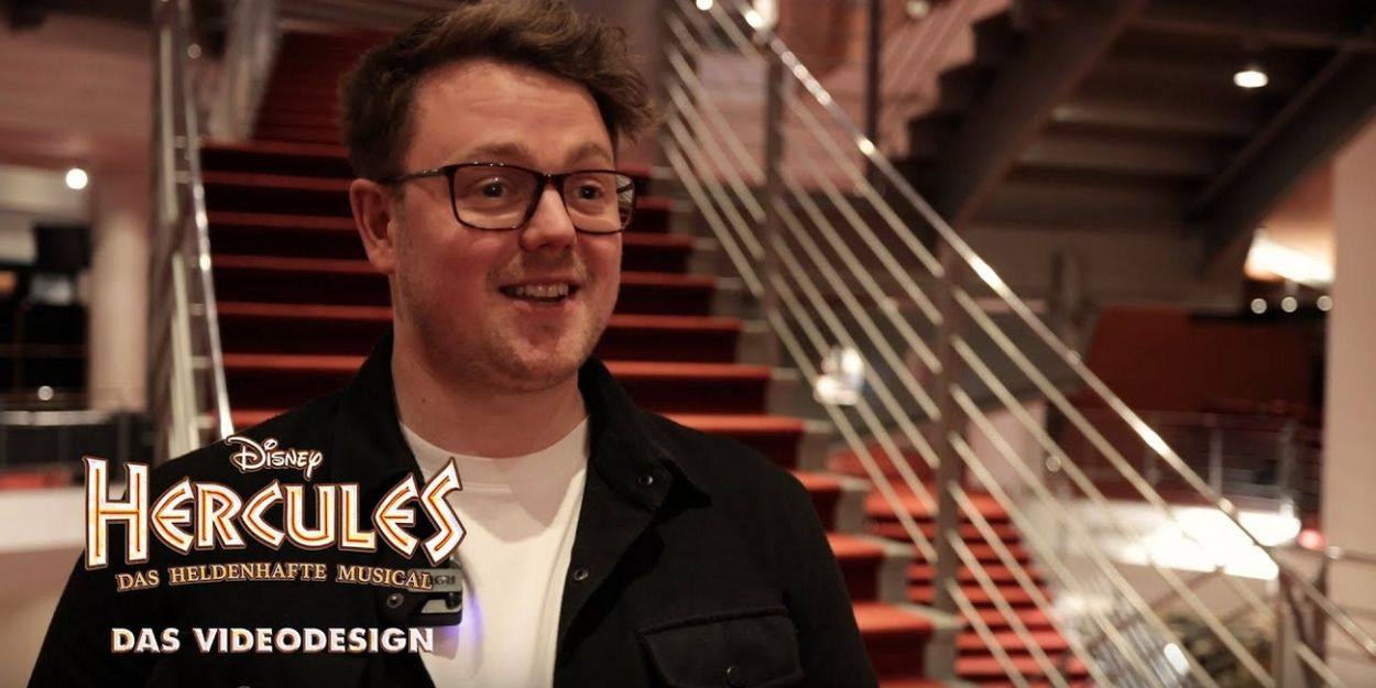 Video: Video Designer George Reeve Talks Disney's HERCULES in Hamburg Video