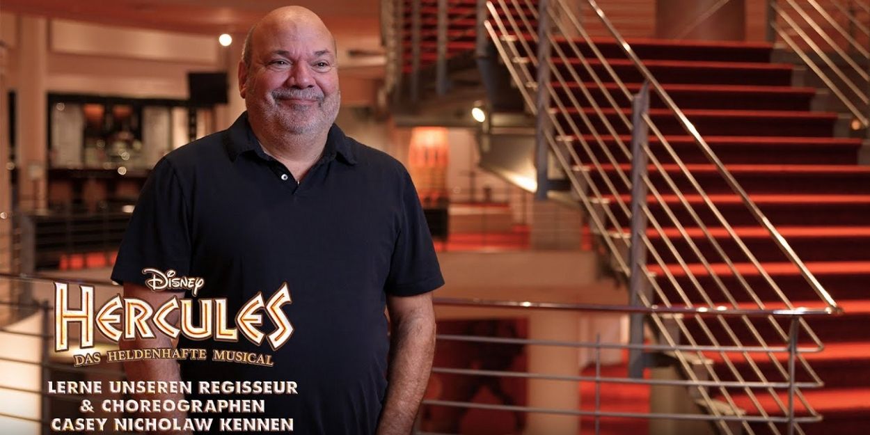Video: Director and Choreographer Casey Nicholaw Talks Disney's HERCULES in Hamburg Video