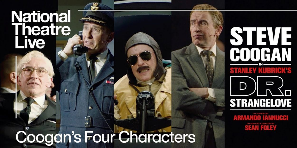 Video: Watch Steve Coogan In DR. STRANGELOVE Live Capture Preview Video