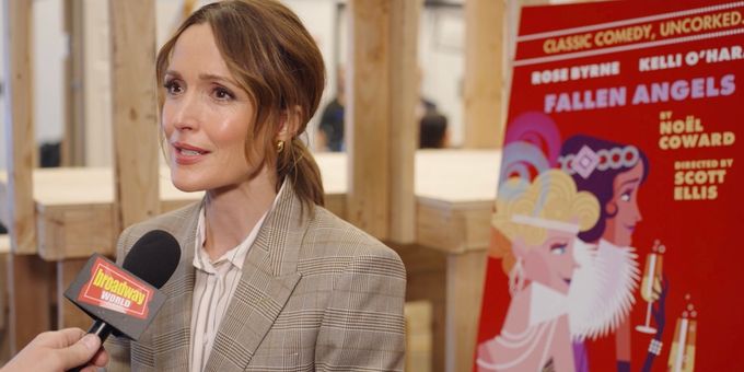 Video: Rose Byrne, Kelli O'Hara & More Are Getting Ready for FALLEN ANGELS