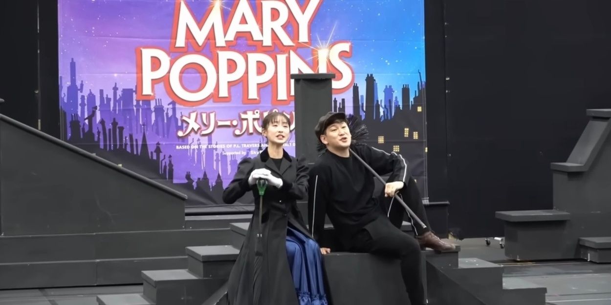 Video: Go Inside Rehearsals for MARY POPPINS 2026 Japan Revival Video