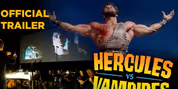 HERCULES VS. VAMPIRES Set for United Theater on Broadway This Halloween Video