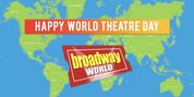 Happy World Theatre Day Video