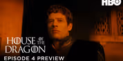 HOUSE OF THE DRAGON Season 3 Unveils Episode 4 Preview Video
