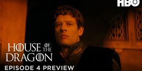 HOUSE OF THE DRAGON Season 3 Unveils Episode 4 Preview