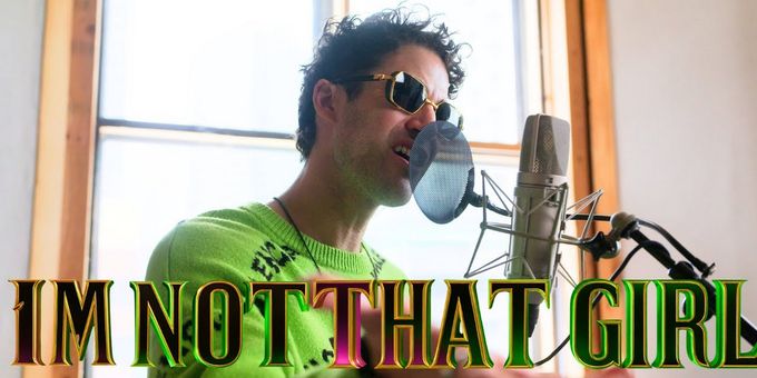 Video: Darren Criss Teams Up with Third Reprise for 80s Pop Rock Cover of 'I'm Not That Girl' From WICKED