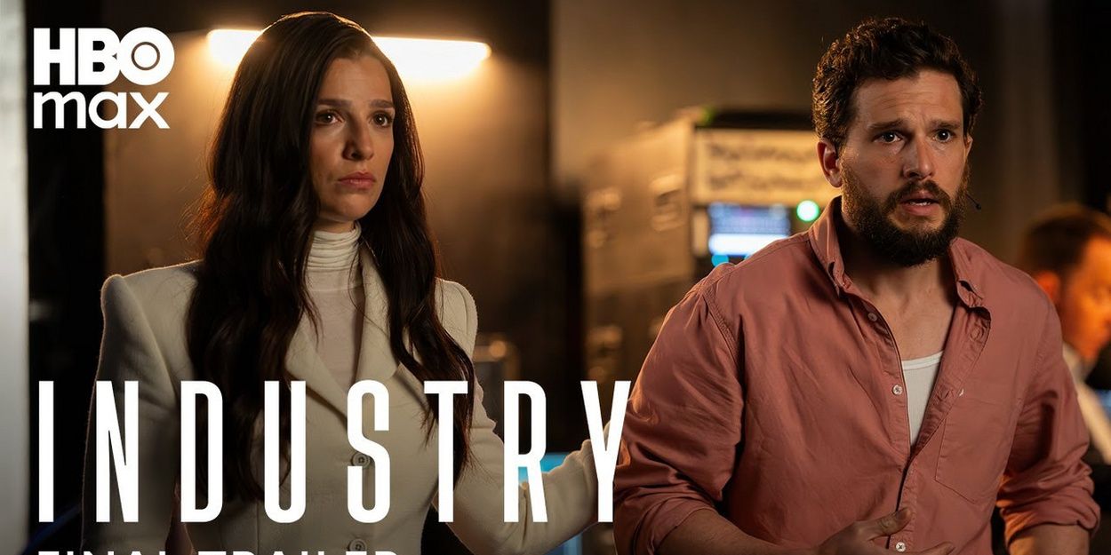Video: HBO Drops Final Trailer for INDUSTRY Season 4 Video