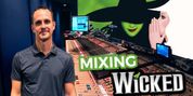 Inside the Sound of Broadway's WICKED with Head of Audio Josh Maszle Video