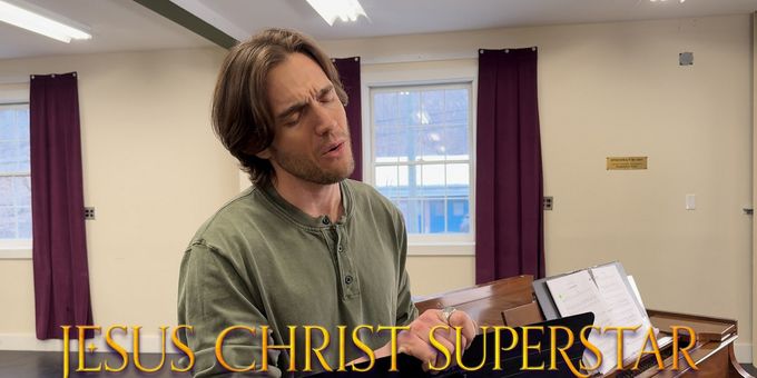 Video: Justin Matthew Sargent Rehearses 'Gethsemane' JESUS CHRIST SUPERSTAR at the Goodspeed