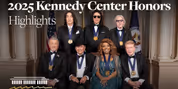 Watch Highlights From the 2025 Kennedy Center Honors Video