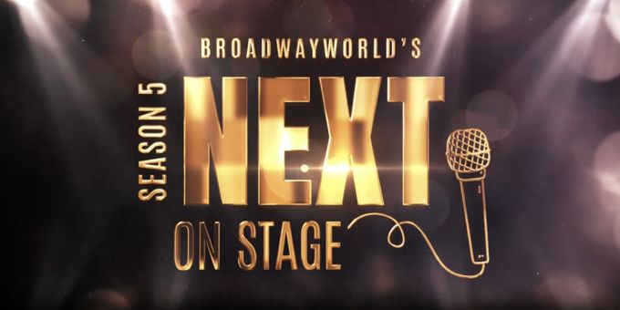 Video: Last Chance To Submit for BroadwayWorld's Next On Stage Season 5