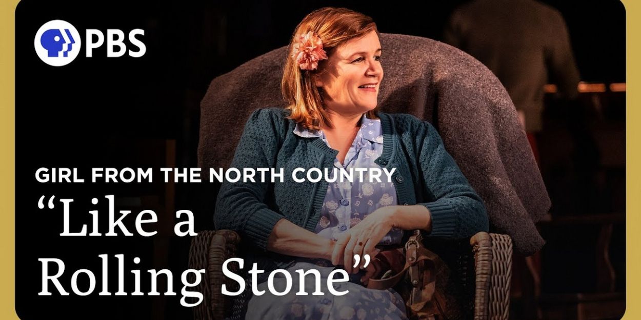 Video: GIRL FROM THE NORTH COUNTRY Cast Performs 'Like A Rolling Stone' Video