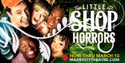 LITTLE SHOP OF HORRORS at Marriott Theatre