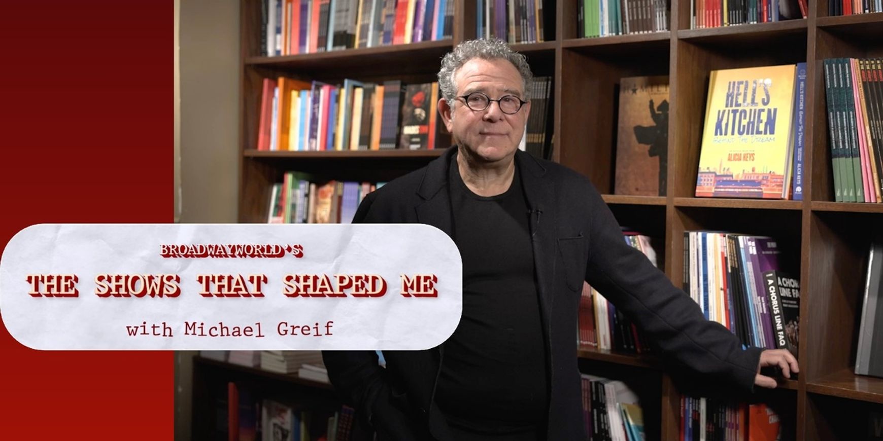 Video: Michael Greif Picks the Shows That Shaped Him