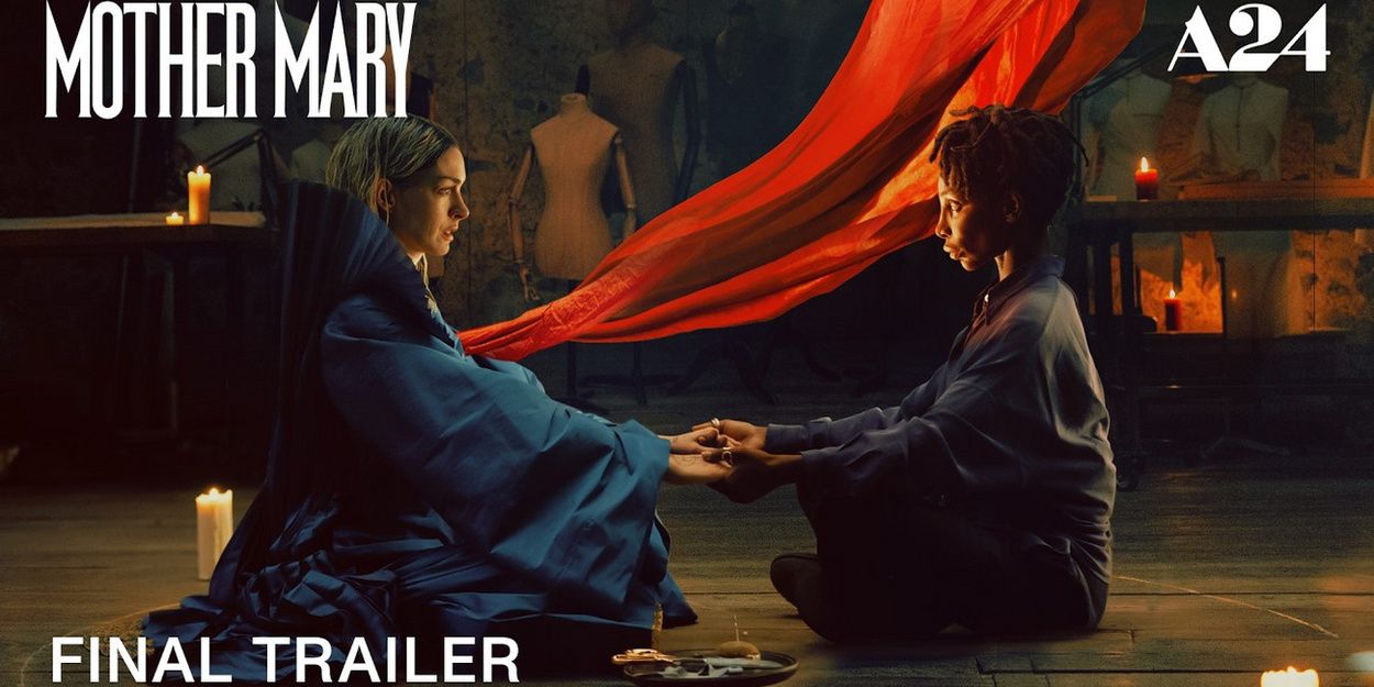 Video: Watch the Final Trailer for MOTHER MARY with Anne Hathaway Video
