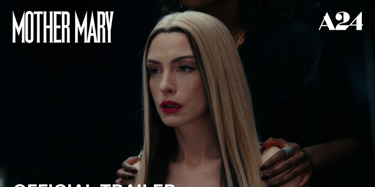 Video: Watch Anne Hathaway Perform New MOTHER MARY Song in Latest Trailer Video