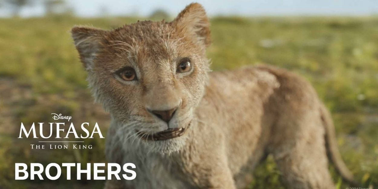 Video: New Clip of MUFASA: THE LION KING Song by Lin-Manuel Miranda Video
