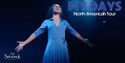 THE NOTEBOOK Tour's Alysha Deslorieux Sings 'My Days'