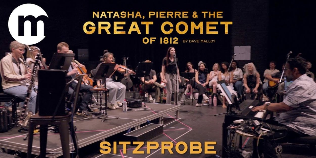 Video: Go Inside the Sitzprobe for THE GREAT COMET at The Royal Alexandra Theatre Video