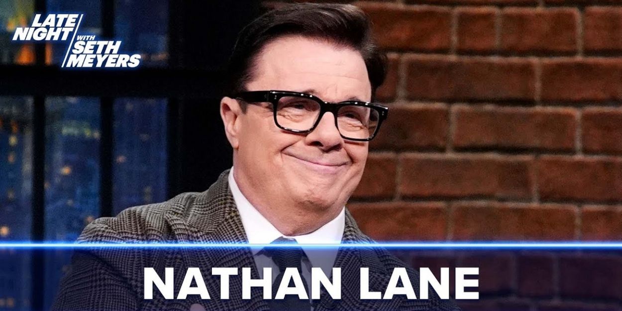Video: How Nathan Lane's Endorsement Landed Bill Burr a Role in GLENGARRY GLEN ROSS Video