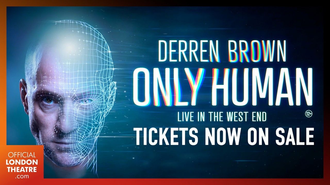 Video: ONLY HUMAN Debuts Trailer Ahead of West End Run Video