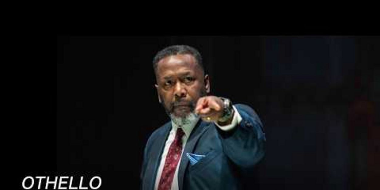 Video: OTHELLO Sneak Peek Features Wendell Pierce at Shakespeare Theatre Company Video