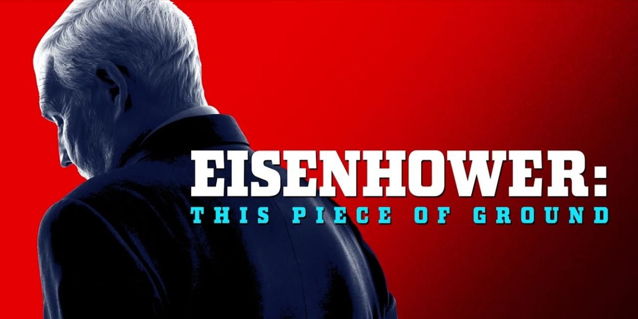 Video: Preview of EISENHOWER: THIS PIECE OF GROUND Starring John Rubinstein Video