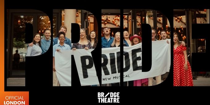 Video: PRIDE Reveals Trailer Ahead of 2026 London Run