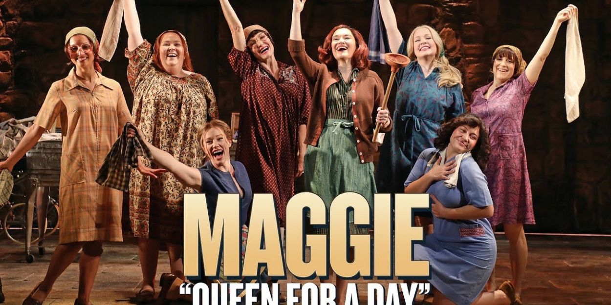 Video: 'Queen for a Day' From Goodspeed's MAGGIE Video