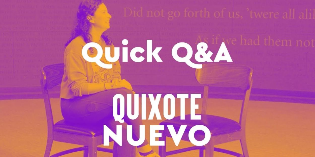 Video: Cast Of Seattle Rep's QUIXOTE NUEVO Answers Rapid Fire Questions Video