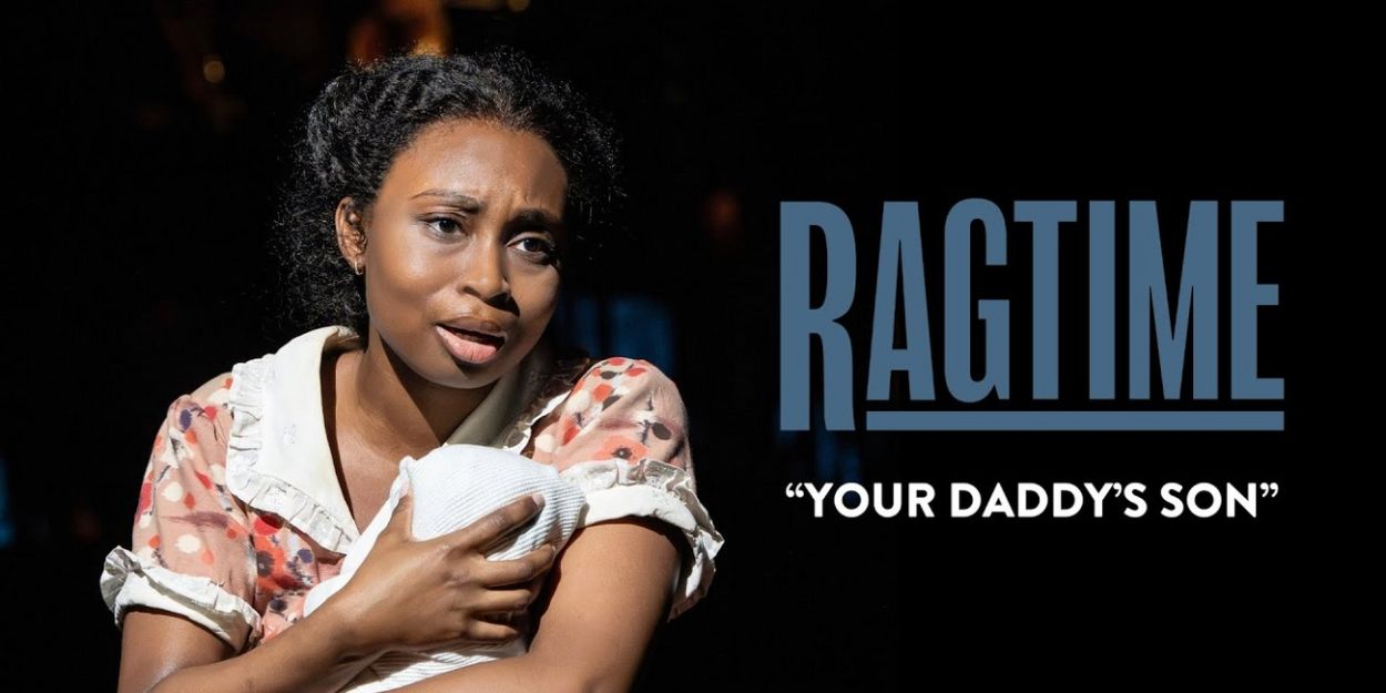 Video: Nichelle Lewis Sings 'Your Daddy's Son' in RAGTIME Video