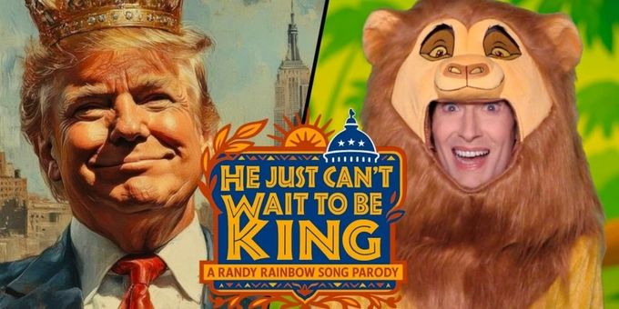 Video: Randy Rainbow Parodies THE LION KING With 'He Just Can't Wait to Be King'