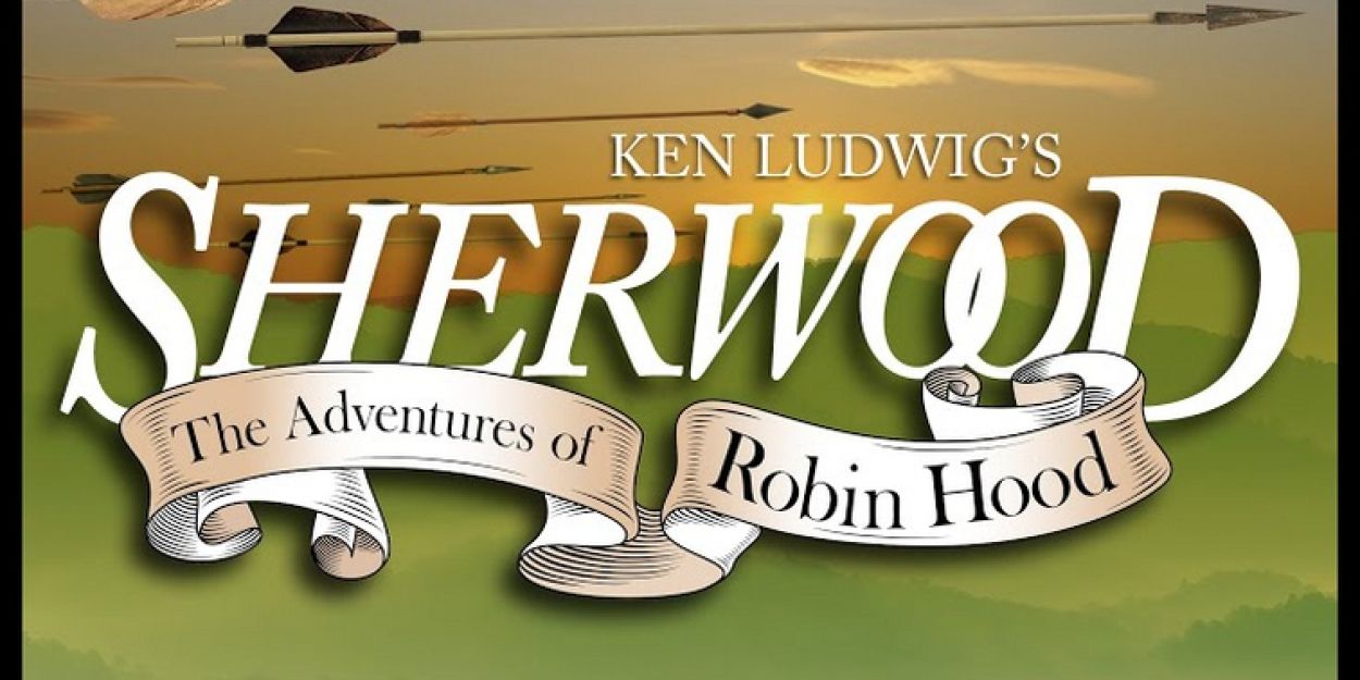 Video: Watch a First Look at SHERWOOD: THE ADVENTURES OF ROBIN HOOD Video