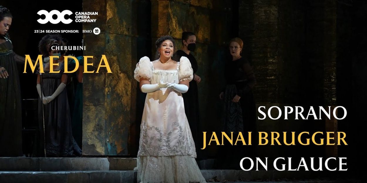 Video: Soprano Janai Brugger on Cherubini's MEDEA at Canadian Opera Company Video