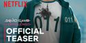 Netflix Releases Teaser for SQUID GAME: THE CHALLENGE Season 2