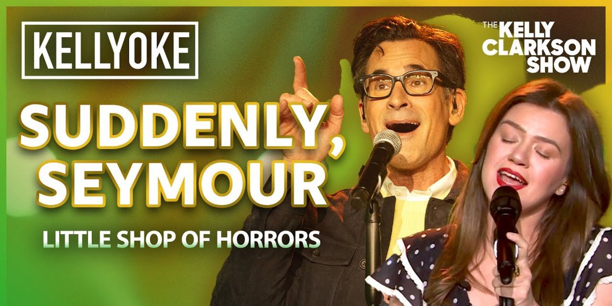 Video: Kelly Clarkson Sings 'Suddenly, Seymour' From LITTLE SHOP With Lawrence Zarian Video