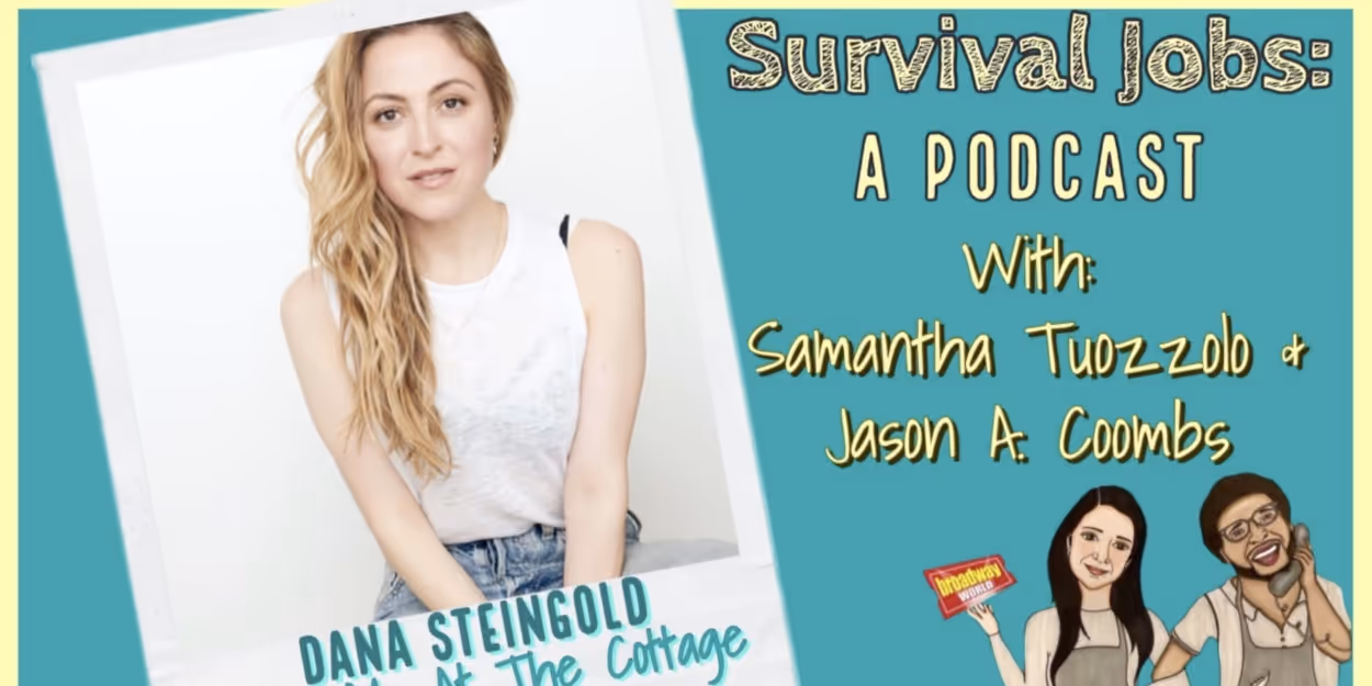 Video: Dana Steingold Shares Why Audiences Need to Pay a Visit to THE COTTAGE Video