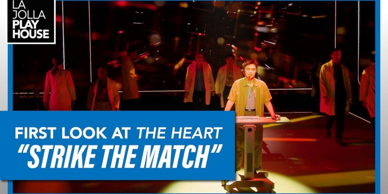 Video: Watch 'Strike the Match' From THE HEART at La Jolla Playhouse Video